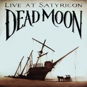 Download track Going South Dead Moon