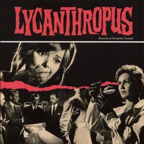 Download track Lycanthropus (Suspense Lento E Drammatico Per Flauto) Armando Trovajoli