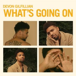 Download track What's Happening Brother Devon Gilfillian