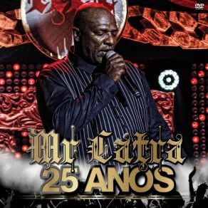 Download track O Senhor É Meu Pastor (Ao Vivo) Mr. Catra