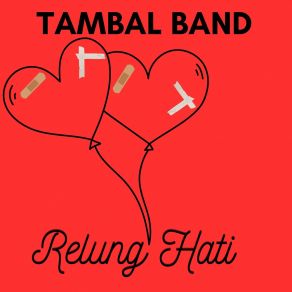 Download track Hati Pelangi Tambal Band