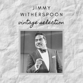 Download track Who Baby Who Jimmy Witherspoon