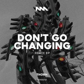 Download track Don't Go Changing (Bad Habit Remix) Tracey Thorn