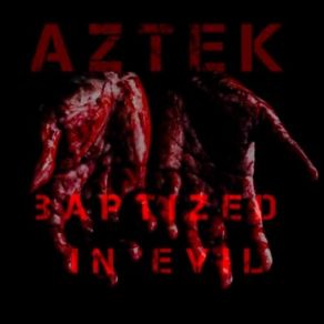 Download track Blackened Aztek