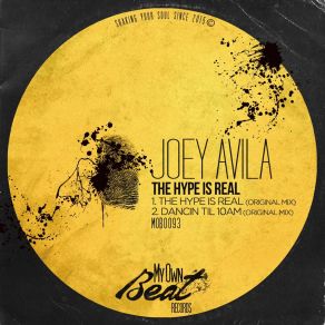 Download track The Hype Is Real Joey Avila