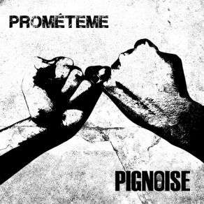 Download track Prométeme Pignoise