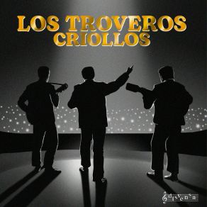 Download track Cristal Herido Los Troveros Criollos