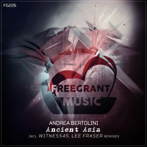 Download track Ancient Asia (Witness45 Remix) Andrea Bertolini