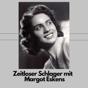 Download track Vergiß Mich Nicht So Schnell Margot Eskens