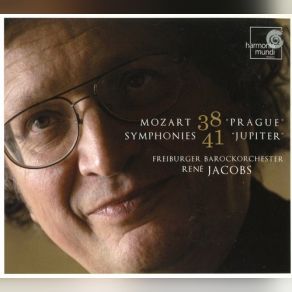 Download track Symphony No. 38 En RÃ© Majeur, K. 504 'Prague': III. Finale. Presto Freiburger Barockorchester, Rene Jacobs