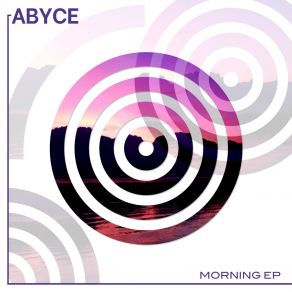 Download track Glory Morning Abyce