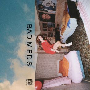 Download track Release The Bees Bad Meds