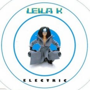 Download track Electric (Housecontrol Remix) Leila K