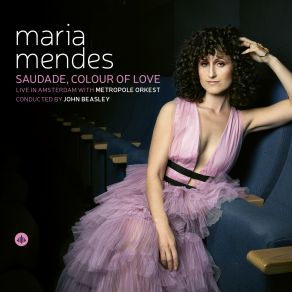 Download track Quando Eu Era Pequenina Metropole Orchestra, John Beasley, Maria Mendes