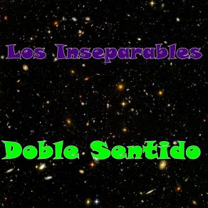 Download track Doble Sentido Los Inseparables