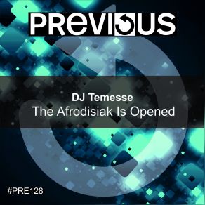 Download track The Afrodisiak Is Opened (Original Mix) DJ Temesse