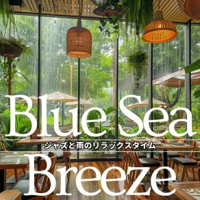 Download track Muted Conversations Overheard Blue Sea Breeze