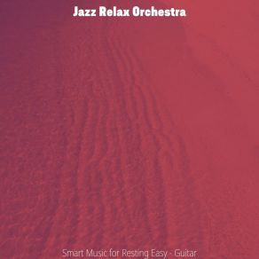 Download track Tremendous Backdrops For Mood Jazz Relax Orchestra