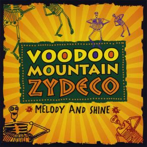 Download track All For My Baby Voodoo Mountain Zydeco