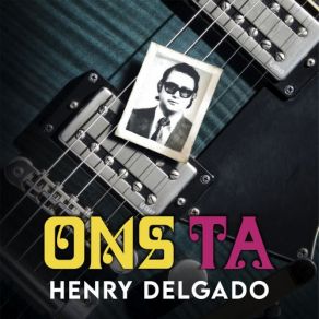 Download track Onsta La Yerbita Henry Delgado