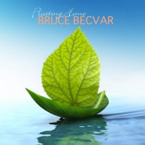 Download track All My Heart Bruce BecVar