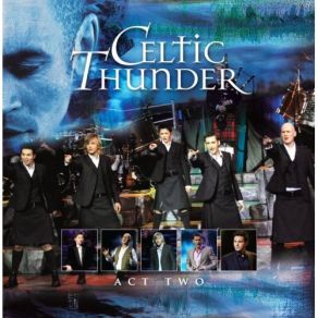 Download track Yesterday'S Men Celtic Thunder