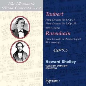 Download track Howard Shelley: Tasmanian Symphony Orchestra / Taubert: Piano Concerto # 2 In... Howard Shelley, Tasmanian Symphony Orchestra