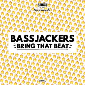 Download track Bring That Beat (Original Mix) Bassjackers