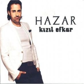 Download track Bir Kızıl Efkar Hazar