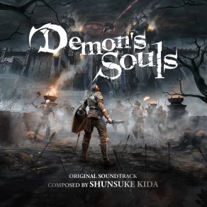 Download track Demon's Souls Shunsuke Kida, Jim Fowler, Bill Hemstapat