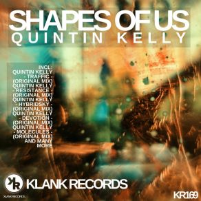 Download track Catalyst (Original Mix) Quintin Kelly