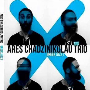 Download track Aegean Sea Ares Chadzinikolau Trio