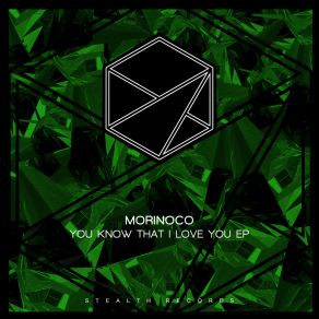 Download track I Don't Cry No More Morinoco