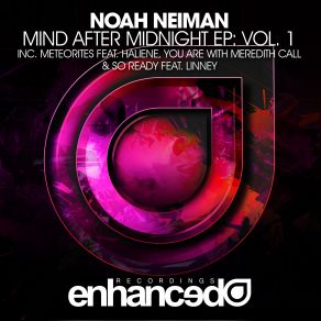 Download track You Are (Original Mix) Noah NeimanMeredith Call