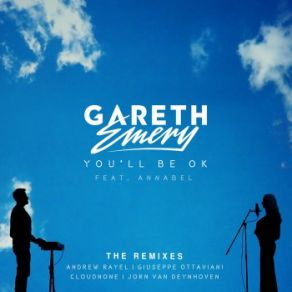 Download track You'll Be OK (Jorn Van Deynhoven Remix) Gareth Emery, Annabel