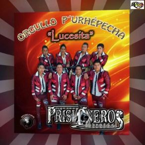 Download track Yunuencita Prisioneros De Capacuaro