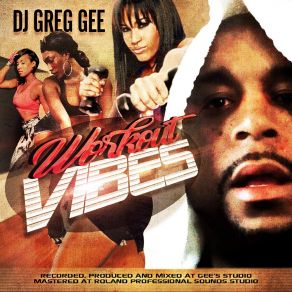 Download track Get Right DJ Greg Gee