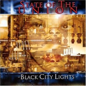 Download track Black City Lights State Of The Union