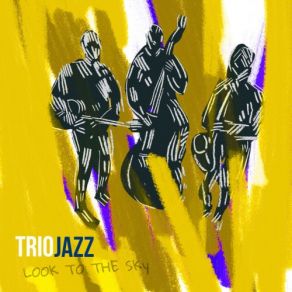 Download track The Things We Did Last Summer Jazz Trio