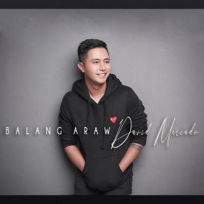 Download track Balang Araw David MercadoChasing Goliath