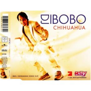 Download track Chihuahua (Radio Version) DJ BOBO