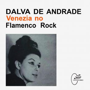 Download track Venezia No (Playback) Dalva De Andrade