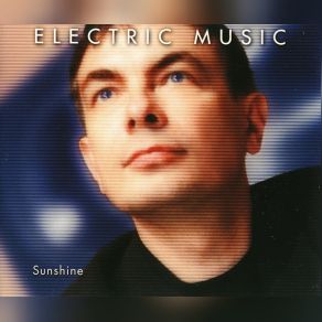 Download track Sunshine (Dream Mix) Electric Music, Karl Bartos, Wolfgang Flür