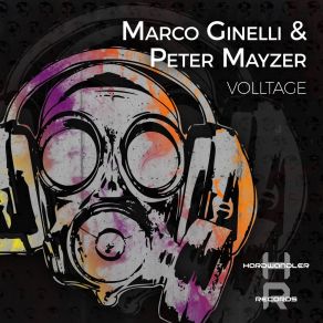 Download track Voltage (Mr. Peppers Remix) Marco GinelliPeter Mayzer