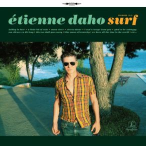 Download track You Think I Still Care Etienne Daho