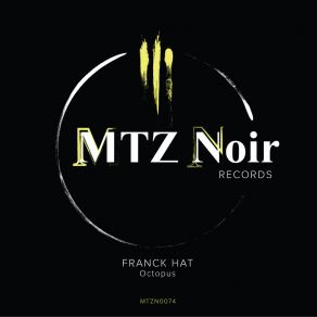 Download track Push (Original Mix) Franck Hat