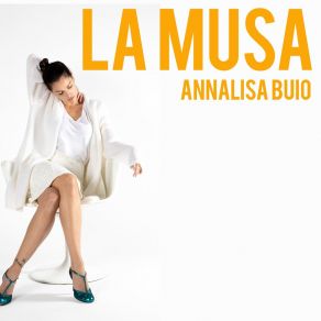 Download track Bellezza Latina Annalisa Buio