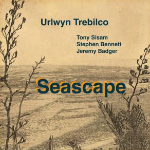 Download track Rainy Day At The Beach Urlwyn TrebilcoStephen Bennett, Tony Sisam, Jeremy Badger