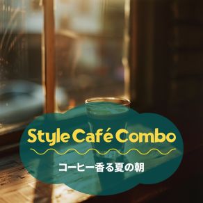 Download track Mellow Sunlit Moment Style Café Combo