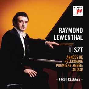 Download track Années De Pèlerinage I, S. 160- VIII. Le Mal Du Pays Raymond Lewenthal